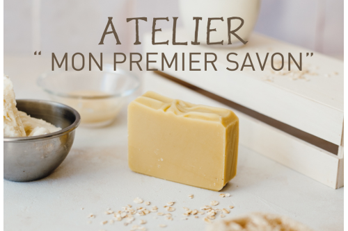 Atelier Duo "Je fabrique mon 1er savon"